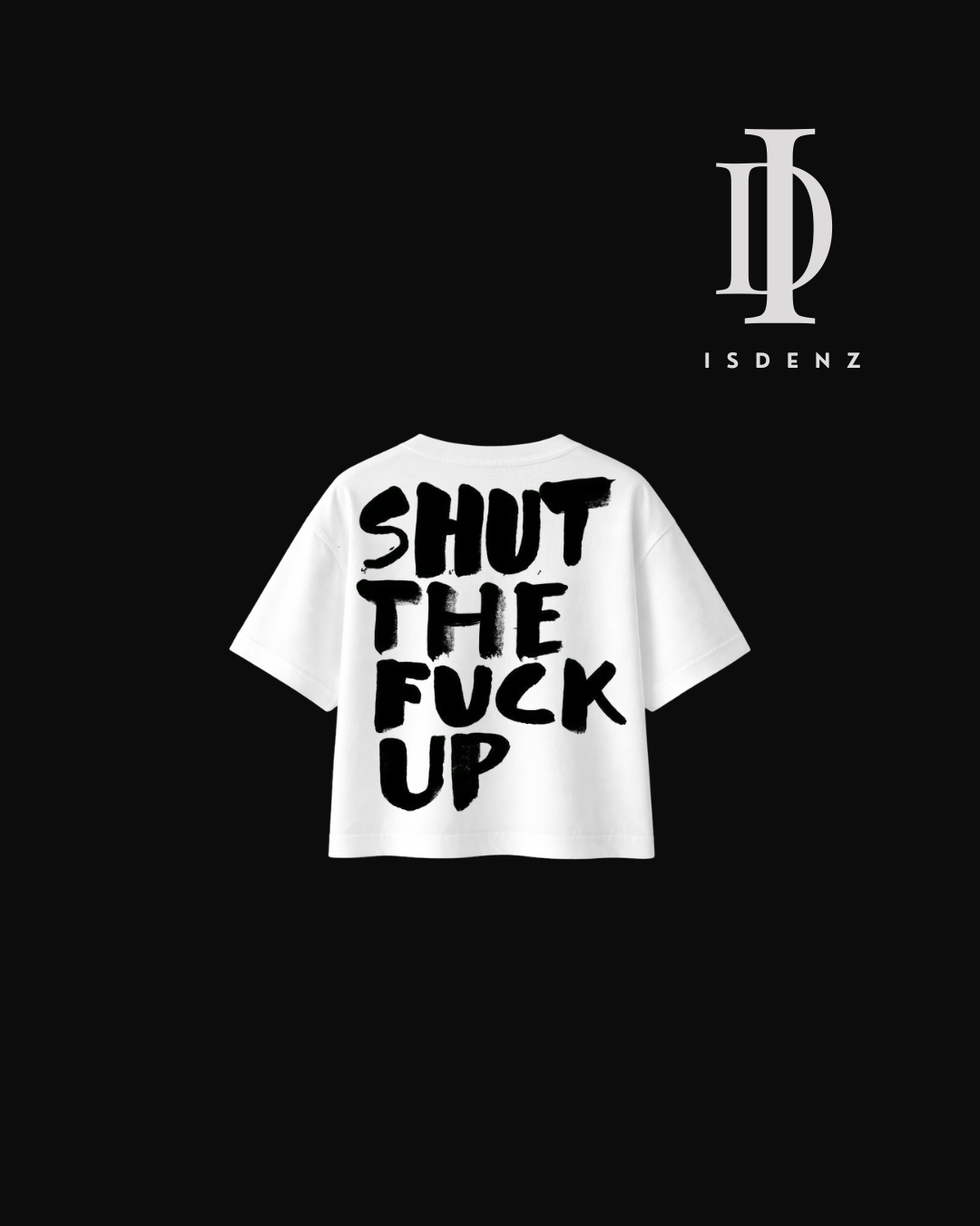 T- SHIRT BOXY FIT Shut The Fu**c